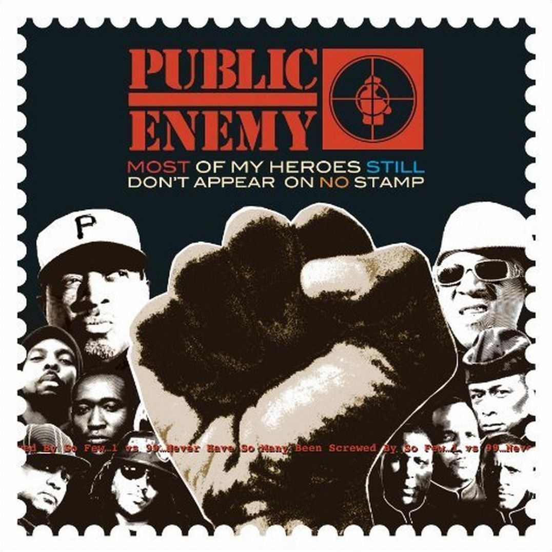 Most of My Heroes Still Don't Appear on No Stamp