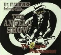 The Angelo Show: The Olegna Phenomenon