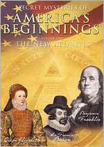 Secret Mysteries of America's Beginnings, Vol. 1