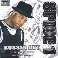 Bossed Out Compilation (Spice 1)
