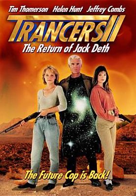 Trancers II: The Return of Jack Deth