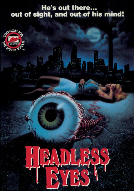 The Headless Eyes