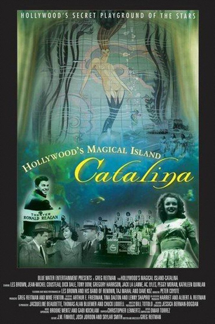 Hollywood's Magical Island: Catalina