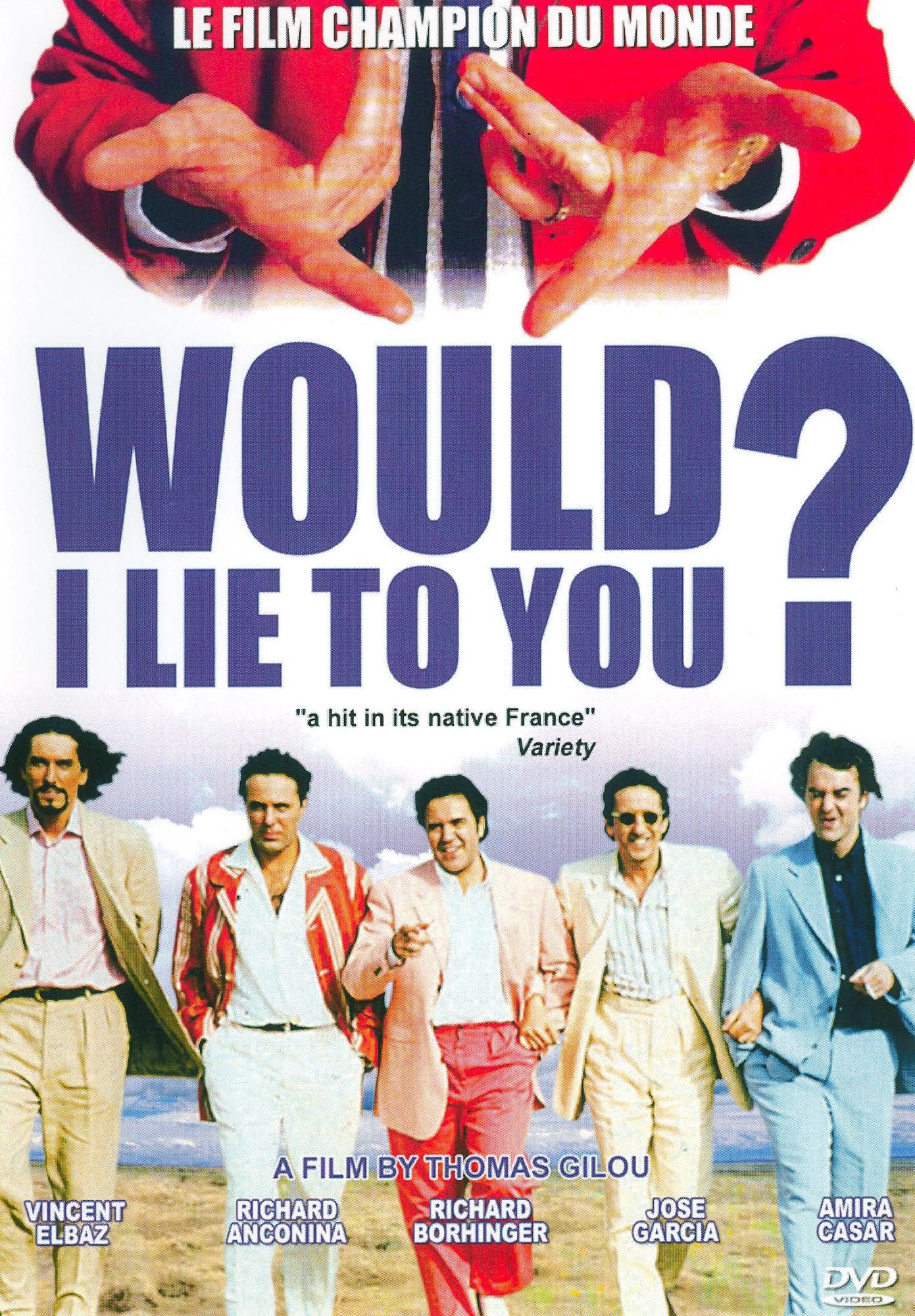 Would I Lie to You?