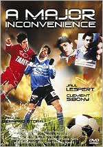 A Major Inconvenience