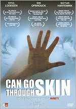 Can Go Through Skin