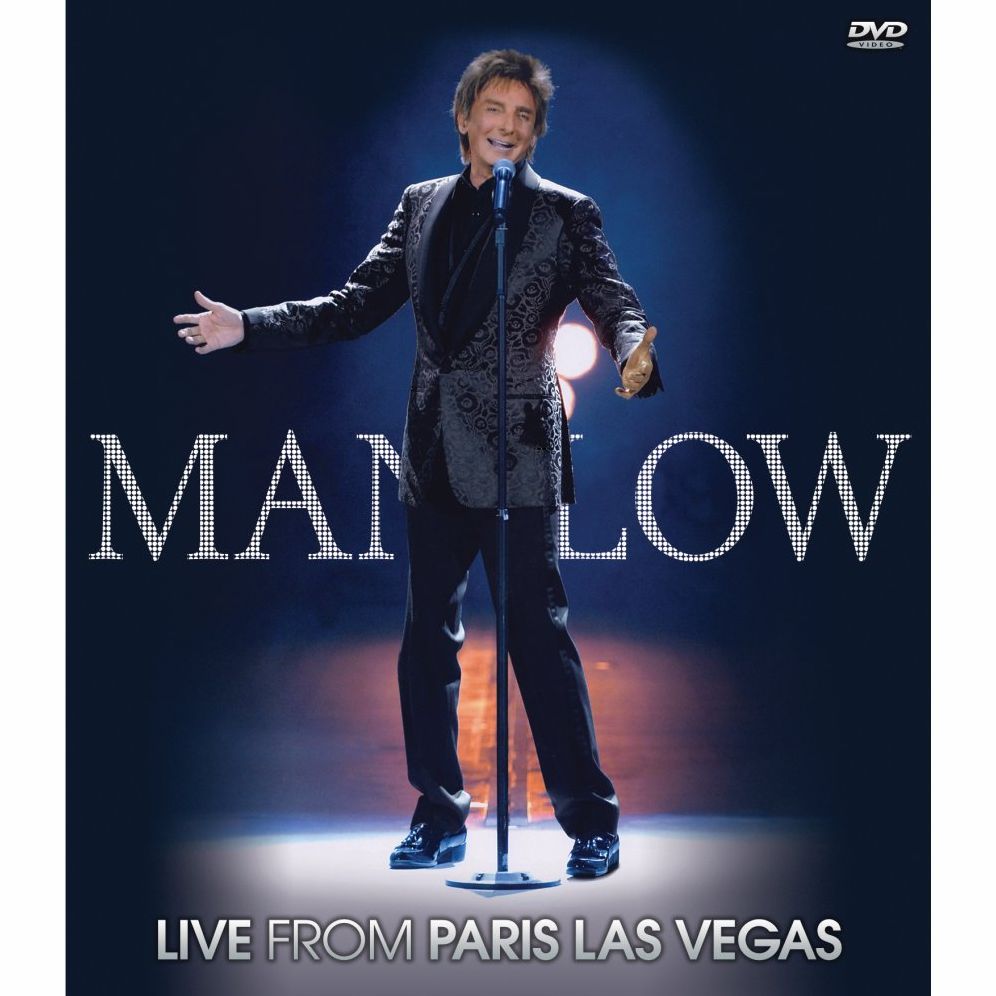 Barry Manilow: Manilow - Live From Paris Las Vegas