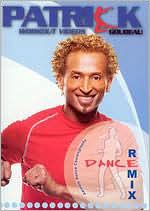 Dance Remix with Patrick Goudeau