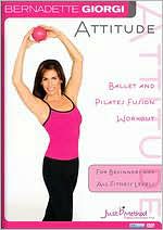 Bernadette Giorgi: Attitude - Ballet Pilates Fusion Workout