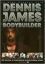 Dennis James: Bodybuilder