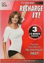 Go Mom Fitness: Recharge It!