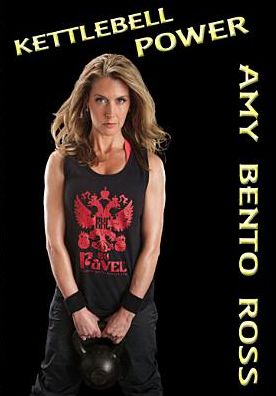 Amy Bento Ross: Kettlebell Power
