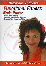 Suzanne Andrews: Functional Fitness - Brain Power