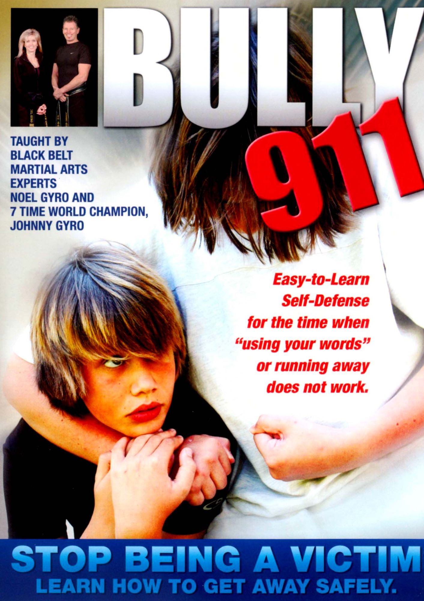 Bully 911: Self-Defense to Prevent Bullying