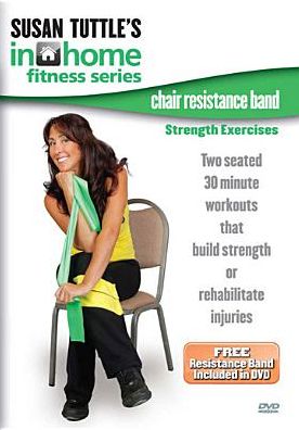 Susan Tuttle's In Home Fitness: Chair Resistance Band Strength Exercises