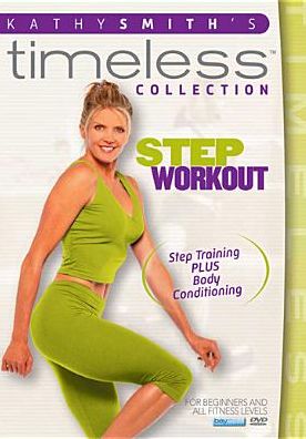 Kathy Smith's Timeless Collection: Step Workout