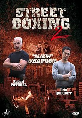 Street Boxing 2: Self Defense Against Weapons
