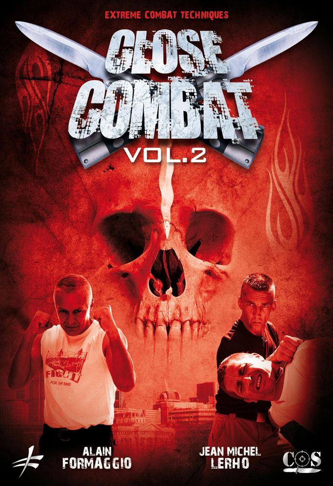 Close Combat, Vol. 2: Close Quarters Combat Techniques