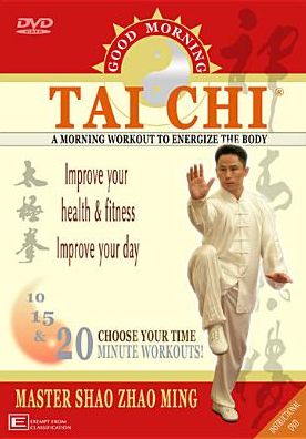 Good Morning Tai Chi: A Morning Workout to Energize the Body
