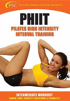 PHIIT: Pilates High Intensity Interval Training - Intermediate Workout