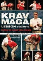 Krav Maga Lesson, Vol. 6: Defense On Chokes With Forearm