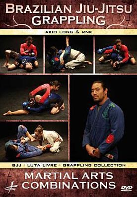 Brazilian Jiu-jitsu Grappling: Martial Arts Combinations