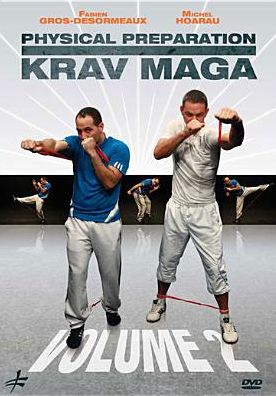 Physical Preparation For Krav Maga, Vol. 2