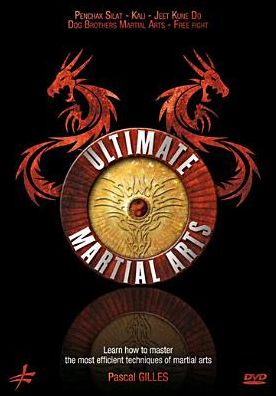 Pascal Gilles: Ultimate Martial Arts
