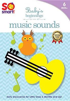 So Smart!: Baby's Beginnings: Music Sounds