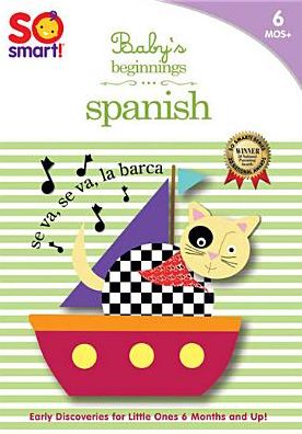 So Smart!: Baby's Beginnings: Spanish
