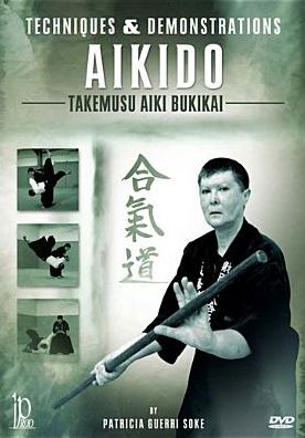 Aikido: Takemusu Aiki Bukikai