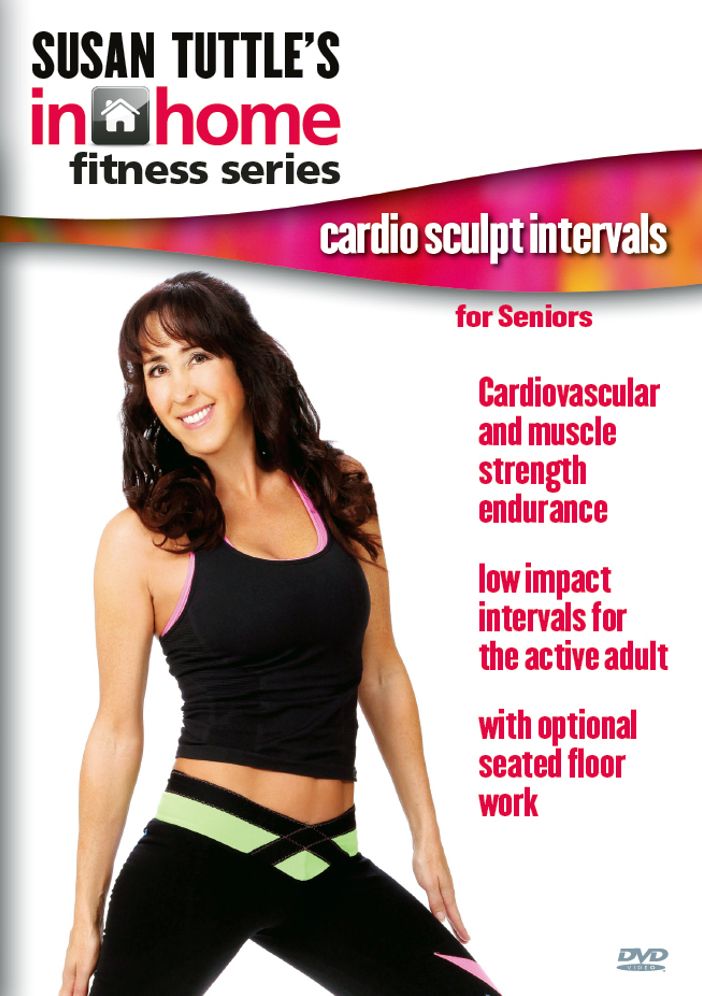 Susan Tuttle's In Home Fitness: Cardio Sculpt Intervals For Seniors
