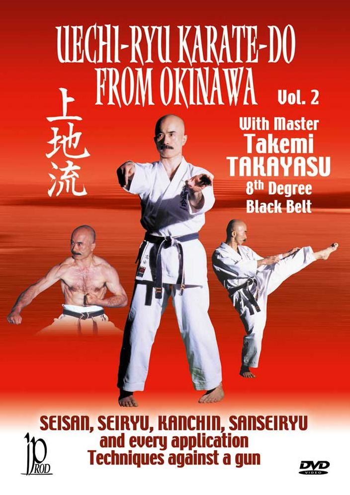 Uechi-Ryu Karate-Do from Okinawa, Vol. 2: Techniques Against a Gun
