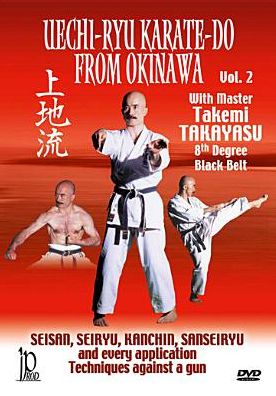Uechi-Ryu Karate-Do from Okinawa, Vol. 2: Techniques Against a Gun