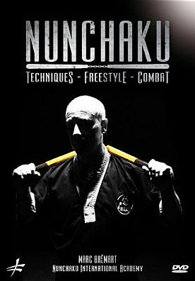 Nunchaku: Techniques, Freestyle, Combat