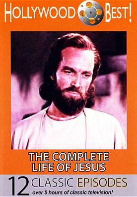 Hollywood Best: The Complete Life Of Jesus