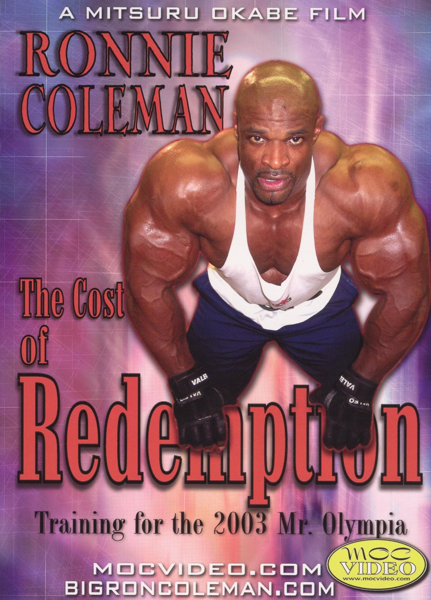 Ronnie Coleman: The Cost of Redemption