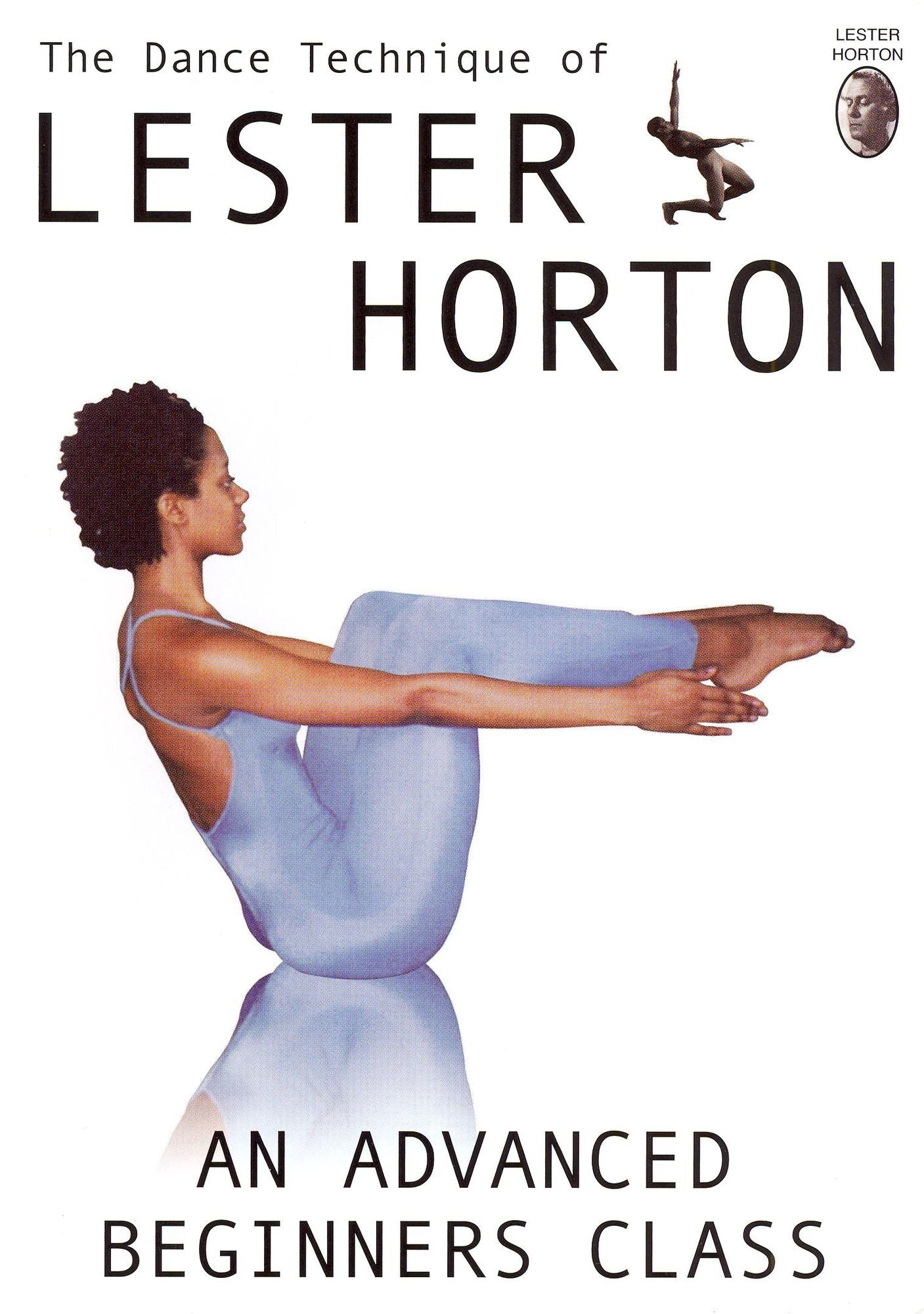 The Dance Technique of Lester Horton: An Advanced Beginners Class