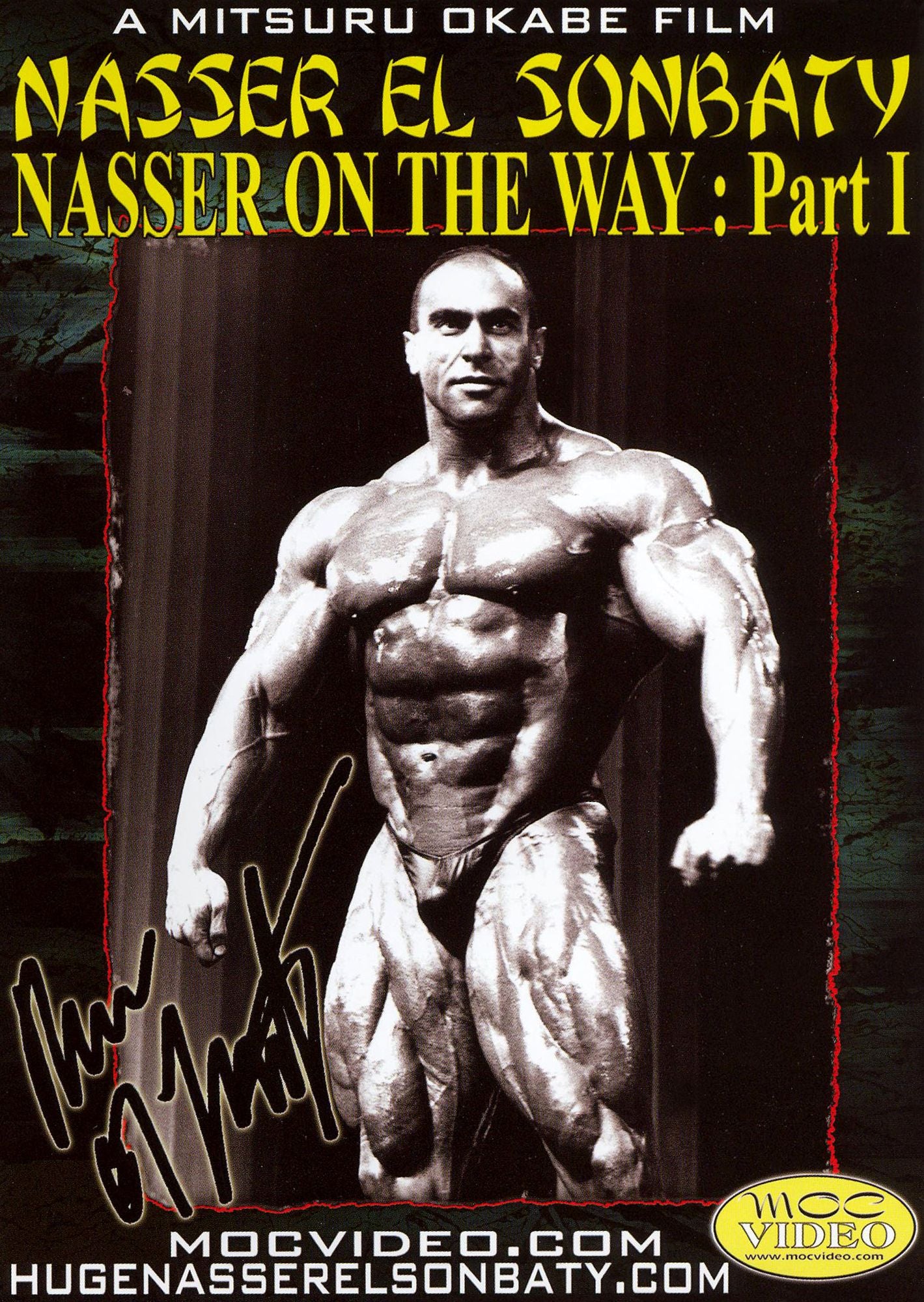 Nasser on the Way: Bodybuilding with Nasser el Sombaty