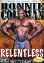 Ronnie Coleman: Relentless [2 Discs]