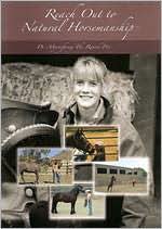 Natural Horsemanship: De-Mystifying the Round Pen Horse Training