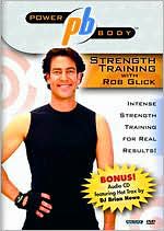 Power Body: Strength Training with Rob Glick [DVD/CD]