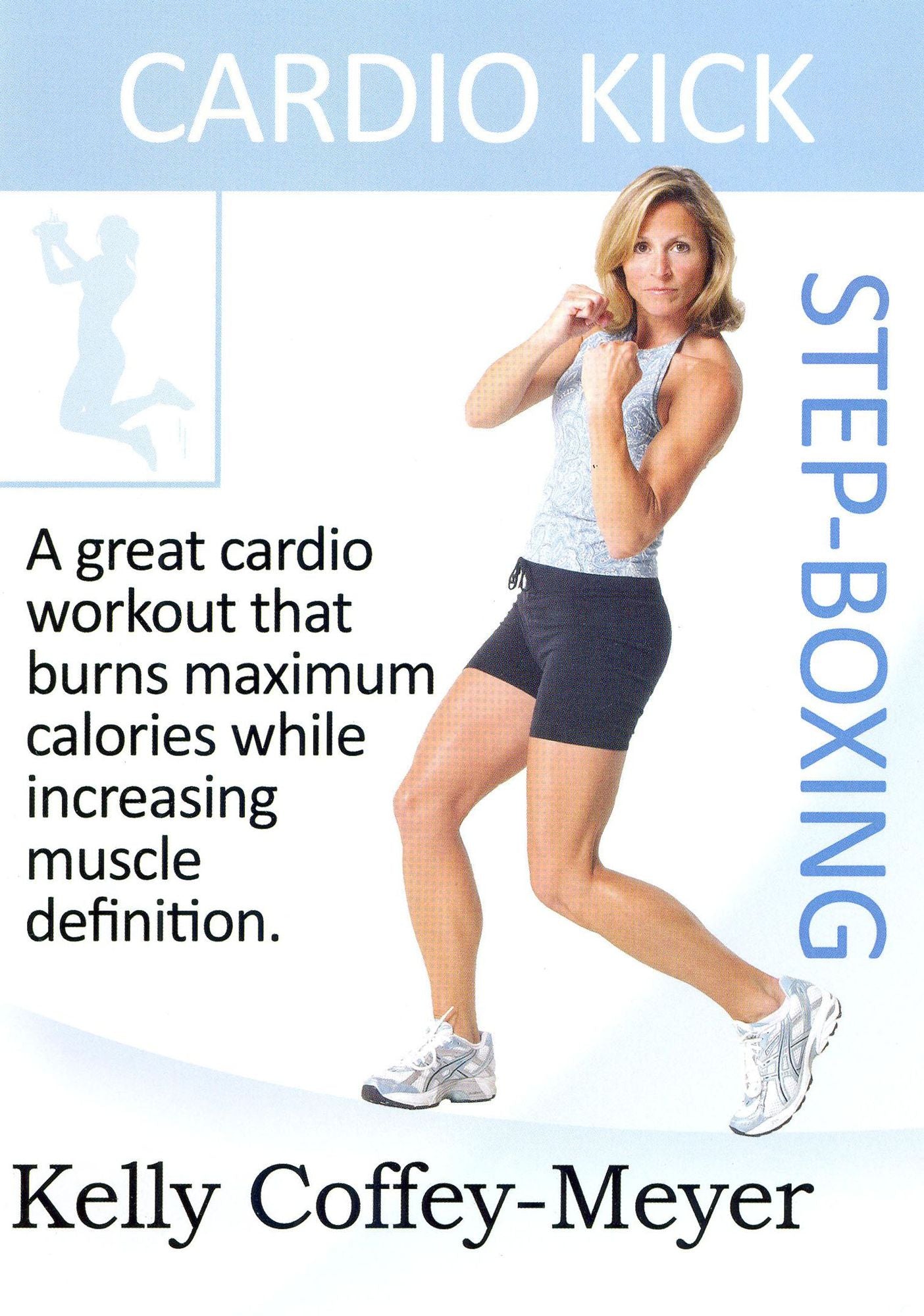 Cardio Kick Step-Boxing with Kelly Coffey-Meyer