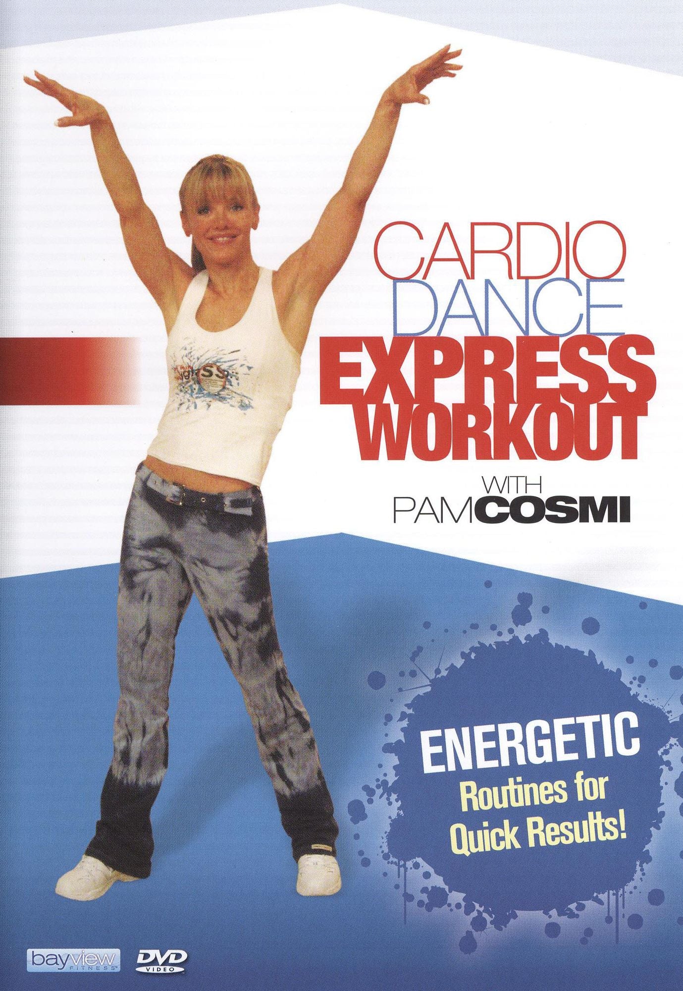 Pam Cosmi: Cardio Dance Express Workout