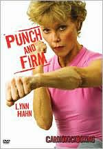 Lynn Hahn: Punch and Firm - Cardio Kickboxing