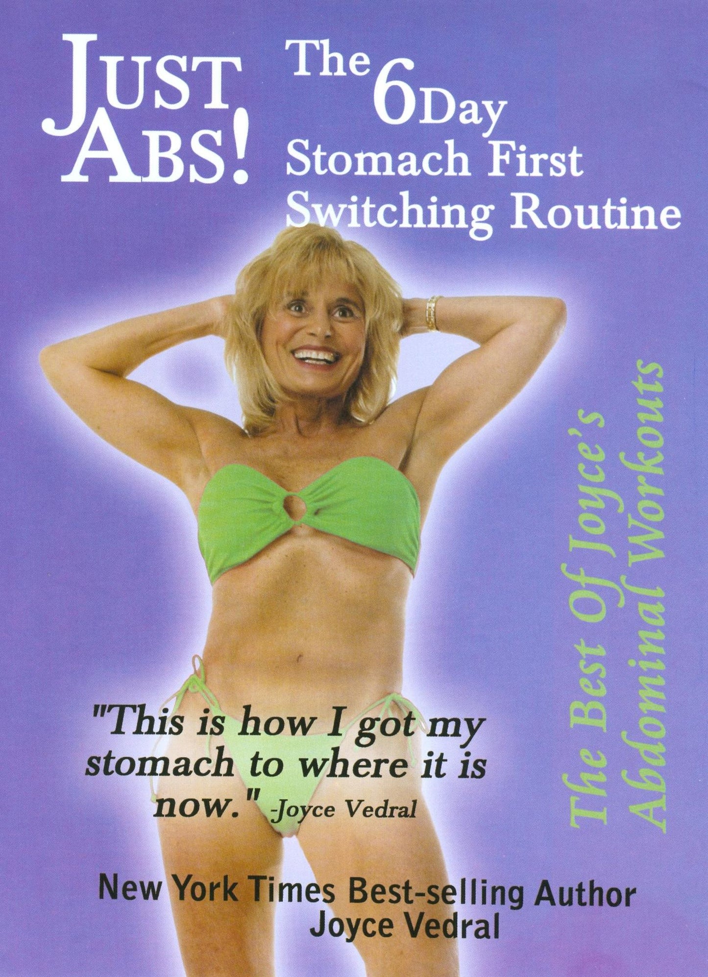 Joyce Vedral: Just Abs! The 6 Day Stomach First Switching Routine
