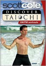 Discover Tai Chi with Scott Cole: AM & PM Workouts