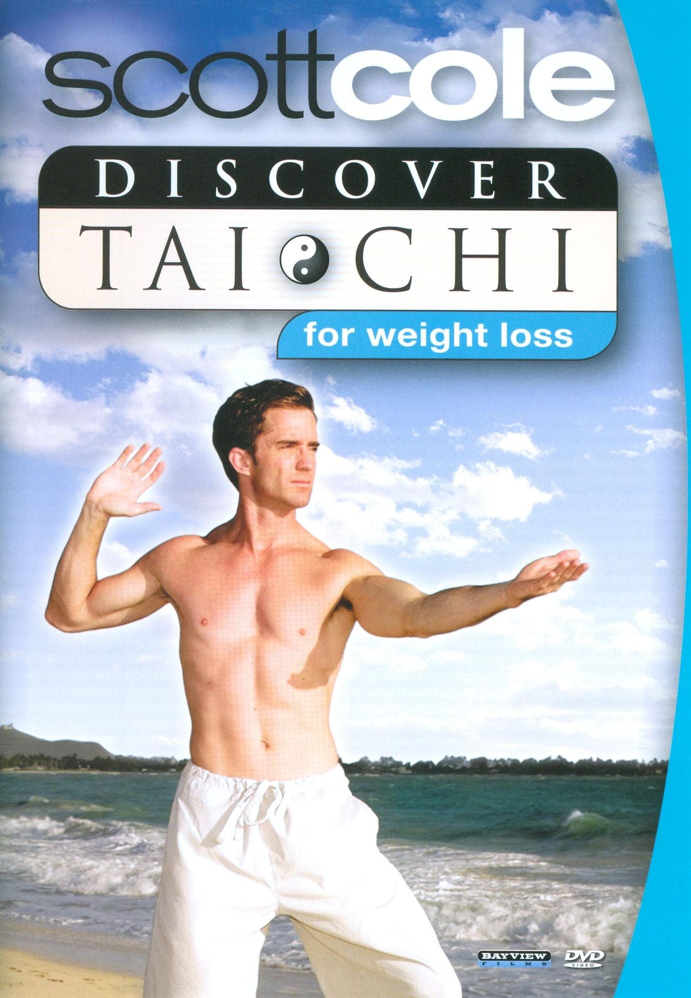 Discover T'ai Chi with Scott Cole: Weight Loss