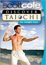 Discover T'ai Chi with Scott Cole: Weight Loss