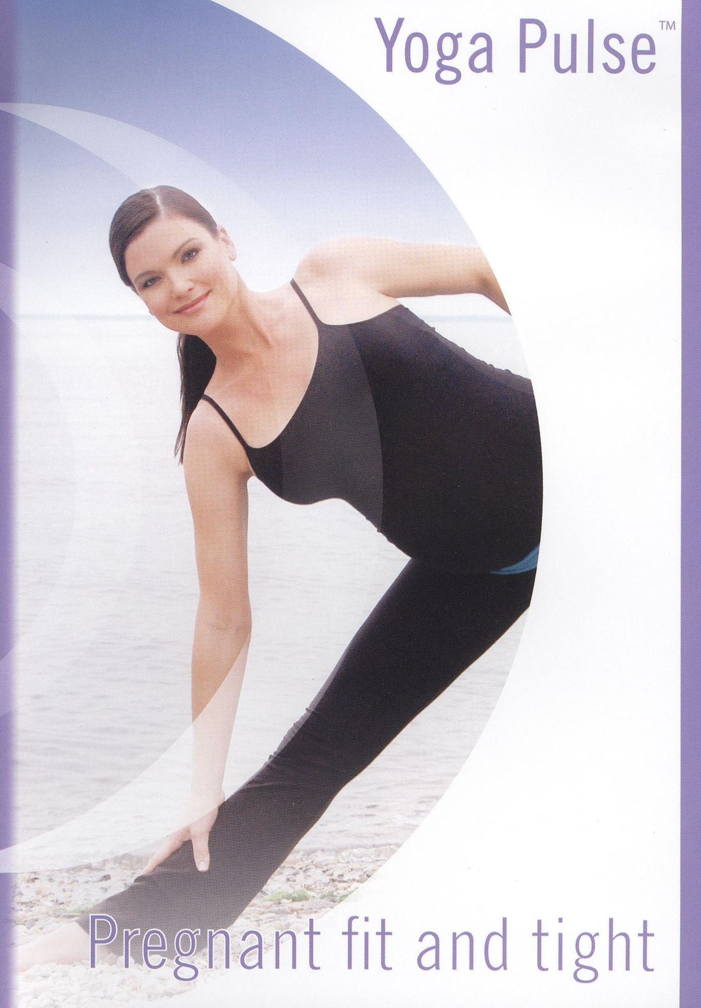Yoga Pulse: Pregnant, Fit and Tight